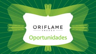 Oportunidades 
 