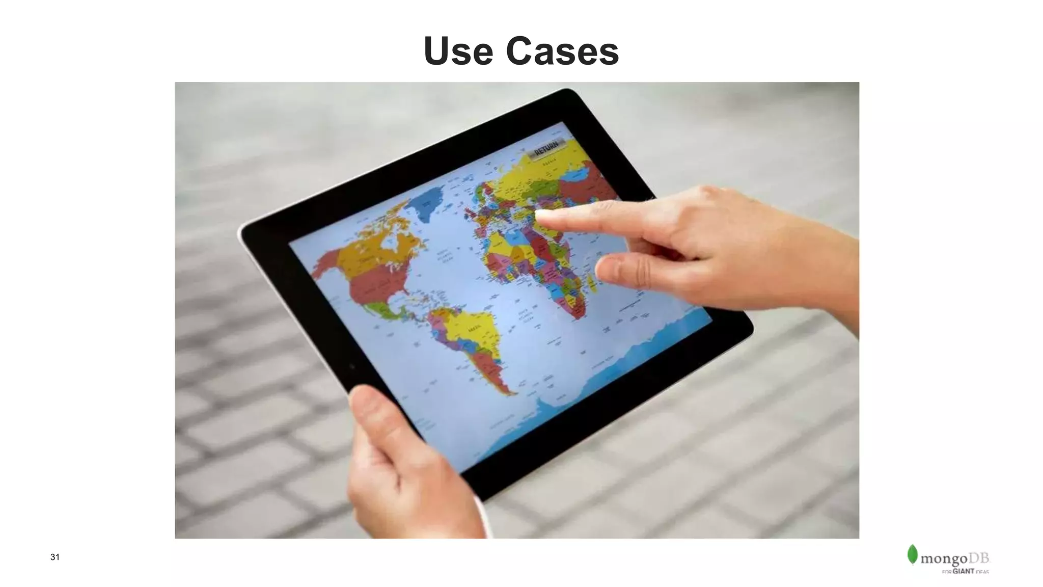 31
Use Cases
How do we bring data representation, fast lookup, and . . .
 
