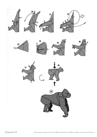 Origamania 16   http://www.passionorigami.com/ © Lionel Albertino Reproduction et diffusion interdites sans autorisation de l’auteur
 