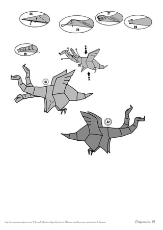 http://www.passionorigami.com/ © Lionel Albertino Reproduction et diffusion interdites sans autorisation de l’auteur   Origamania 19
 