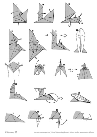 Origamania 38   http://www.passionorigami.com/ © Lionel Albertino Reproduction et diffusion interdites sans autorisation de l’auteur
 