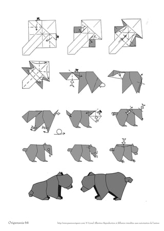 Origamania 64   http://www.passionorigami.com/ © Lionel Albertino Reproduction et diffusion interdites sans autorisation de l’auteur
 