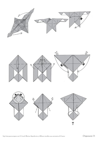 http://www.passionorigami.com/ © Lionel Albertino Reproduction et diffusion interdites sans autorisation de l’auteur   Origamania 71
 