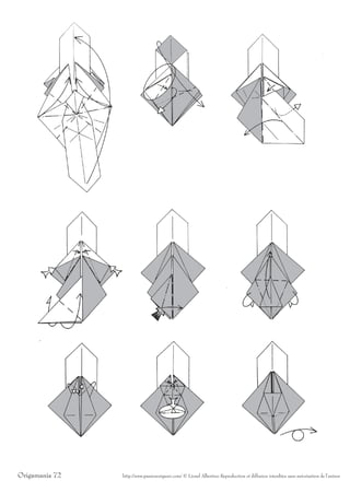 Origamania 72   http://www.passionorigami.com/ © Lionel Albertino Reproduction et diffusion interdites sans autorisation de l’auteur
 