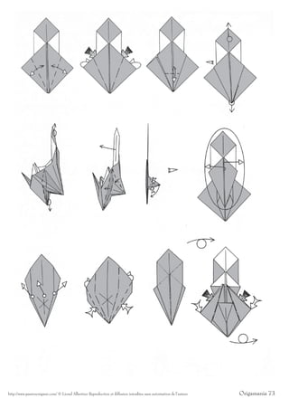 http://www.passionorigami.com/ © Lionel Albertino Reproduction et diffusion interdites sans autorisation de l’auteur   Origamania 73
 