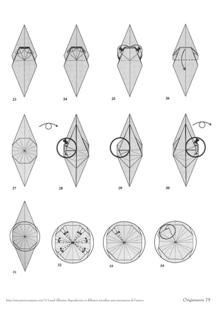 http://www.passionorigami.com/ © Lionel Albertino Reproduction et diffusion interdites sans autorisation de l’auteur   Origamania 79
 
