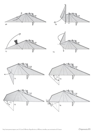 http://www.passionorigami.com/ © Lionel Albertino Reproduction et diffusion interdites sans autorisation de l’auteur   Origamania 83
 