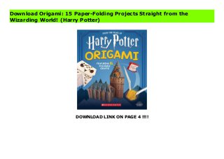 DOWNLOAD LINK ON PAGE 4 !!!!
Download Origami: 15 Paper-Folding Projects Straight from the
Wizarding World! (Harry Potter)
Download PDF Origami: 15 Paper-Folding Projects Straight from the Wizarding World! (Harry Potter) Online, Read PDF Origami: 15 Paper-Folding Projects Straight from the Wizarding World! (Harry Potter), Full PDF Origami: 15 Paper-Folding Projects Straight from the Wizarding World! (Harry Potter), All Ebook Origami: 15 Paper-Folding Projects Straight from the Wizarding World! (Harry Potter), PDF and EPUB Origami: 15 Paper-Folding Projects Straight from the Wizarding World! (Harry Potter), PDF ePub Mobi Origami: 15 Paper-Folding Projects Straight from the Wizarding World! (Harry Potter), Reading PDF Origami: 15 Paper-Folding Projects Straight from the Wizarding World! (Harry Potter), Book PDF Origami: 15 Paper-Folding Projects Straight from the Wizarding World! (Harry Potter), Download online Origami: 15 Paper-Folding Projects Straight from the Wizarding World! (Harry Potter), Origami: 15 Paper-Folding Projects Straight from the Wizarding World! (Harry Potter) pdf, pdf Origami: 15 Paper-Folding Projects Straight from the Wizarding World! (Harry Potter), epub Origami: 15 Paper-Folding Projects Straight from the Wizarding World! (Harry Potter), the book Origami: 15 Paper-Folding Projects Straight from the Wizarding World! (Harry Potter), ebook Origami: 15 Paper-Folding Projects Straight from the Wizarding World! (Harry Potter), Origami: 15 Paper-Folding Projects Straight from the Wizarding World! (Harry Potter) E-Books, Online Origami: 15 Paper-Folding Projects Straight from the Wizarding World! (Harry Potter) Book, Origami: 15 Paper-Folding Projects Straight from the Wizarding World! (Harry Potter) Online Download Best Book Online Origami: 15 Paper-Folding Projects Straight from the Wizarding World! (Harry Potter), Read Online Origami: 15 Paper-Folding Projects Straight from the Wizarding World! (Harry Potter) Book, Read Online Origami: 15 Paper-Folding Projects Straight from the Wizarding World! (Harry Potter) E-Books, Read Origami: 15 Paper-Folding Projects Straight
from the Wizarding World! (Harry Potter) Online, Read Best Book Origami: 15 Paper-Folding Projects Straight from the Wizarding World! (Harry Potter) Online, Pdf Books Origami: 15 Paper-Folding Projects Straight from the Wizarding World! (Harry Potter), Download Origami: 15 Paper-Folding Projects Straight from the Wizarding World! (Harry Potter) Books Online, Read Origami: 15 Paper-Folding Projects Straight from the Wizarding World! (Harry Potter) Full Collection, Read Origami: 15 Paper-Folding Projects Straight from the Wizarding World! (Harry Potter) Book, Read Origami: 15 Paper-Folding Projects Straight from the Wizarding World! (Harry Potter) Ebook, Origami: 15 Paper-Folding Projects Straight from the Wizarding World! (Harry Potter) PDF Read online, Origami: 15 Paper-Folding Projects Straight from the Wizarding World! (Harry Potter) Ebooks, Origami: 15 Paper-Folding Projects Straight from the Wizarding World! (Harry Potter) pdf Download online, Origami: 15 Paper-Folding Projects Straight from the Wizarding World! (Harry Potter) Best Book, Origami: 15 Paper-Folding Projects Straight from the Wizarding World! (Harry Potter) Popular, Origami: 15 Paper-Folding Projects Straight from the Wizarding World! (Harry Potter) Download, Origami: 15 Paper-Folding Projects Straight from the Wizarding World! (Harry Potter) Full PDF, Origami: 15 Paper-Folding Projects Straight from the Wizarding World! (Harry Potter) PDF Online, Origami: 15 Paper-Folding Projects Straight from the Wizarding World! (Harry Potter) Books Online, Origami: 15 Paper-Folding Projects Straight from the Wizarding World! (Harry Potter) Ebook, Origami: 15 Paper-Folding Projects Straight from the Wizarding World! (Harry Potter) Book, Origami: 15 Paper-Folding Projects Straight from the Wizarding World! (Harry Potter) Full Popular PDF, PDF Origami: 15 Paper-Folding Projects Straight from the Wizarding World! (Harry Potter) Download Book PDF Origami: 15 Paper-Folding Projects Straight from the Wizarding
World! (Harry Potter), Read online PDF Origami: 15 Paper-Folding Projects Straight from the Wizarding World! (Harry Potter), PDF Origami: 15 Paper-Folding Projects Straight from the Wizarding World! (Harry Potter) Popular, PDF Origami: 15 Paper-Folding Projects Straight from the Wizarding World! (Harry Potter) Ebook, Best Book Origami: 15 Paper-Folding Projects Straight from the Wizarding World! (Harry Potter), PDF Origami: 15 Paper-Folding Projects Straight from the Wizarding World! (Harry Potter) Collection, PDF Origami: 15 Paper-Folding Projects Straight from the Wizarding World! (Harry Potter) Full Online, full book Origami: 15 Paper-Folding Projects Straight from the Wizarding World! (Harry Potter), online pdf Origami: 15 Paper-Folding Projects Straight from the Wizarding World! (Harry Potter), PDF Origami: 15 Paper-Folding Projects Straight from the Wizarding World! (Harry Potter) Online, Origami: 15 Paper-Folding Projects Straight from the Wizarding World! (Harry Potter) Online, Download Best Book Online Origami: 15 Paper-Folding Projects Straight from the Wizarding World! (Harry Potter), Read Origami: 15 Paper-Folding Projects Straight from the Wizarding World! (Harry Potter) PDF files
 
