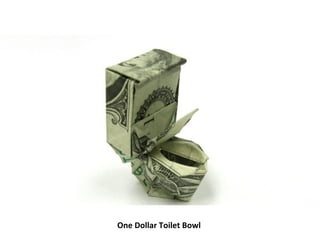 One Dollar Toilet Bowl   