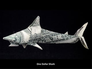 One Dollar Shark   