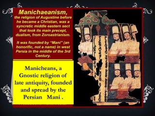 Manichean Approach “Augustine of Hippo” | PPTX