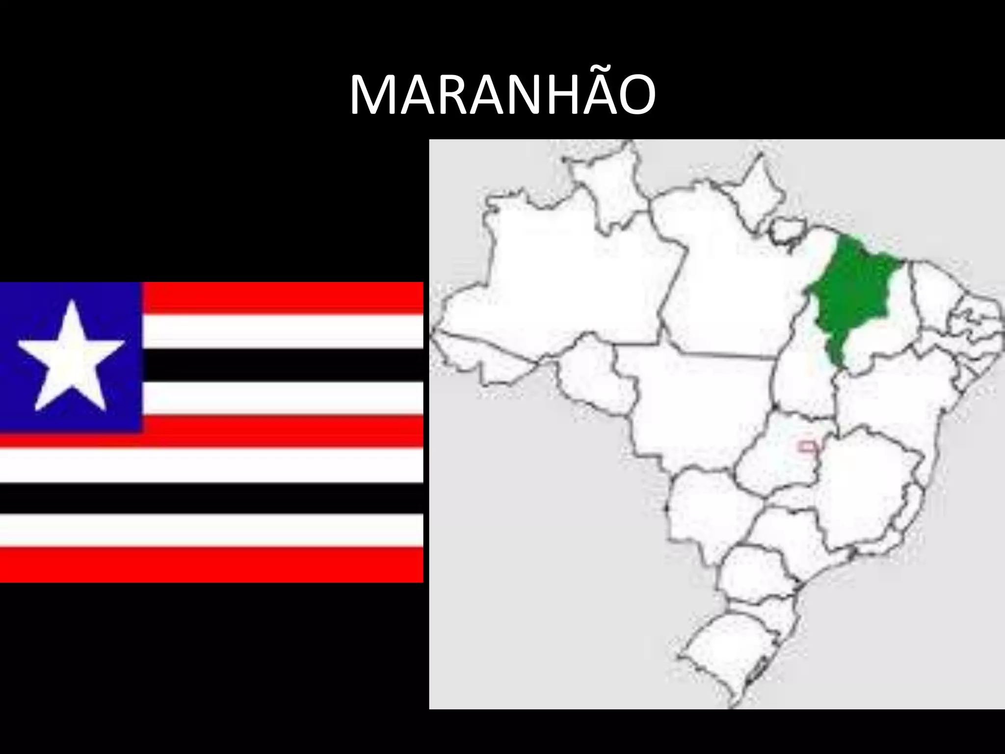 MARANHÃO