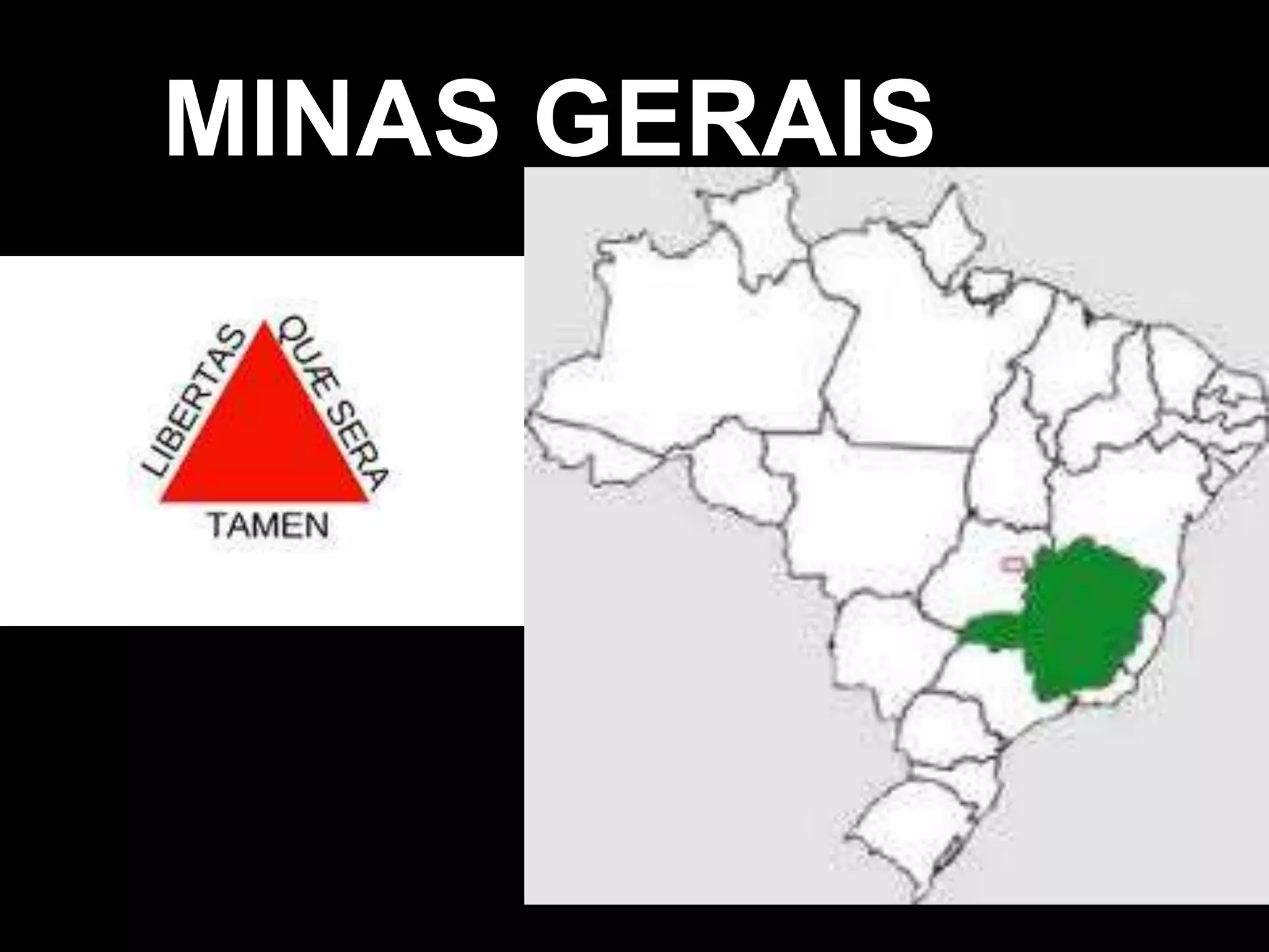 MINAS GERAIS