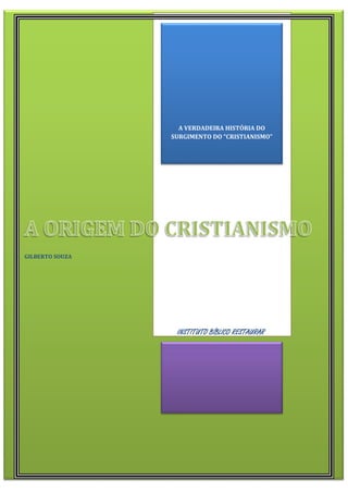 Cristianismo: origem, mudanças e suas ramificações