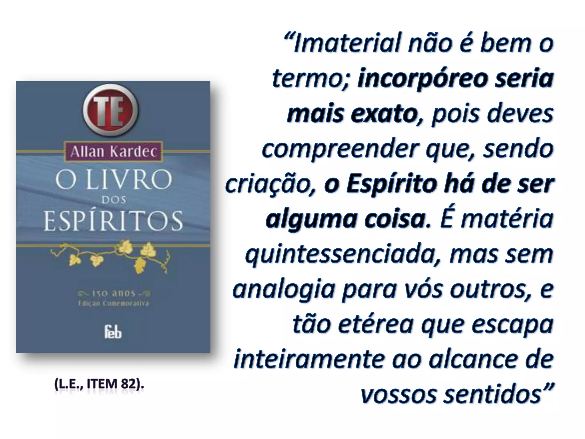 Origem e natureza dos espíritos - n. 12