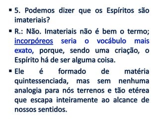 Origem e natureza dos espíritos - n. 12