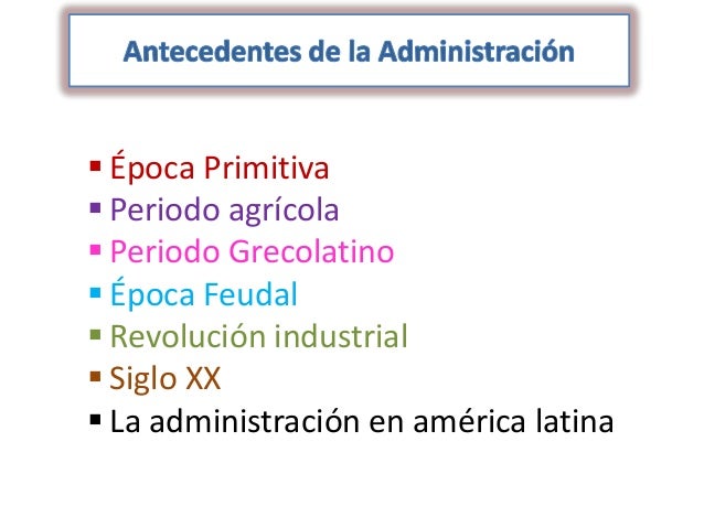 Origen de la Administración