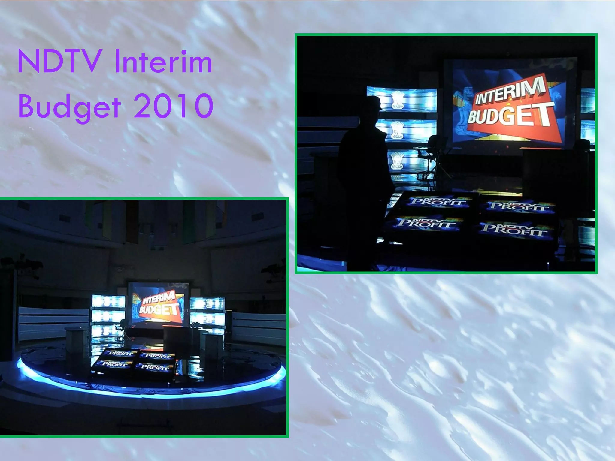 NDTV Interim
Budget 2010
 