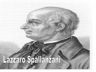 Lazzaro Spallanzani 