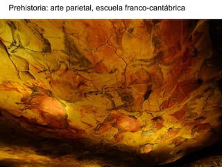 Prehistoria: arte parietal, escuela franco-cantábrica