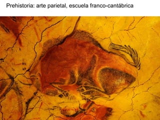 Prehistoria: arte parietal, escuela franco-cantábrica