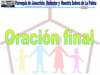 Diócesis de Asidonia-Jerez Pastoral
Familiar
 