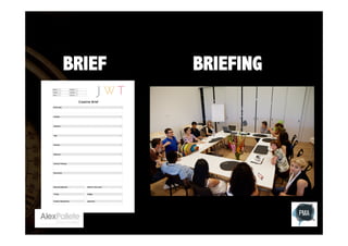 BRIEF

BRIEFING

 
