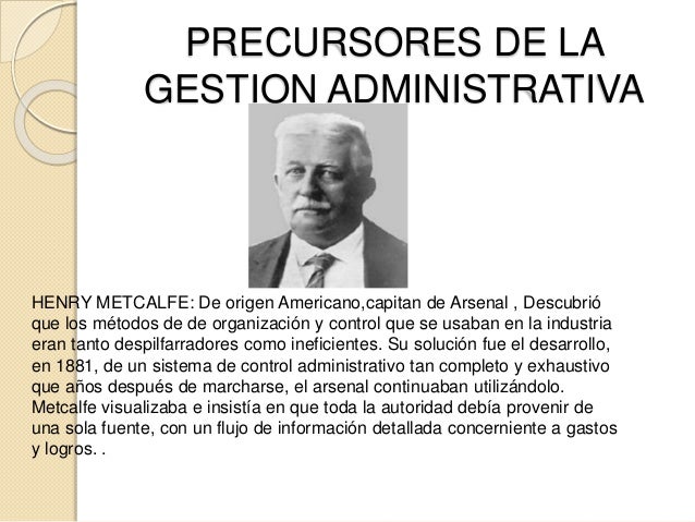 Origen, evolucion y precursores de la Gestion Administrativa