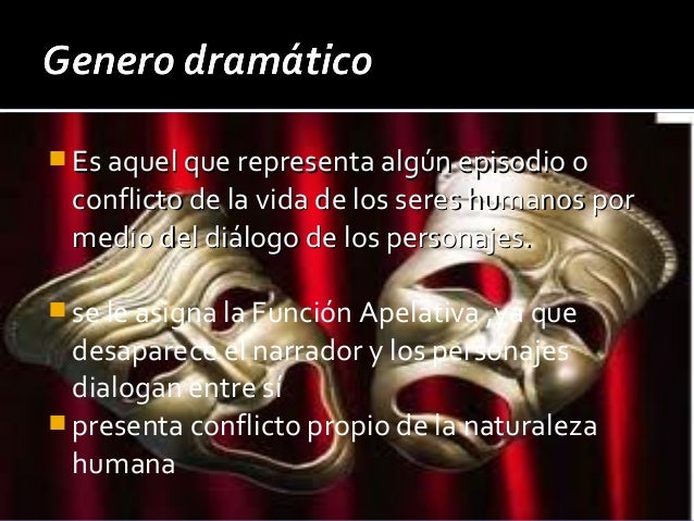 Origen y desarrollo del genero dramático