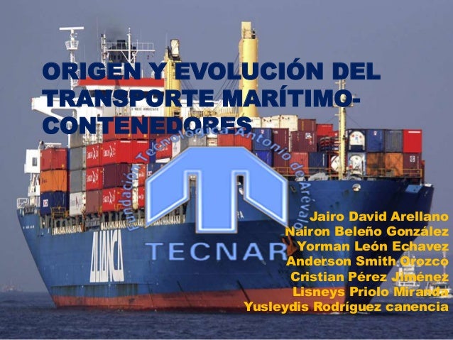 Origen y evolución del transporte marítimocontenedores