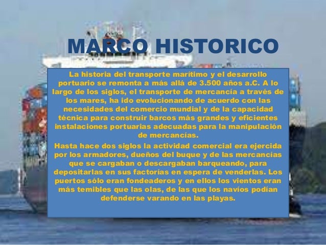Origen y evolución del transporte marítimocontenedores
