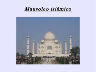 Mausoleo islámico
 