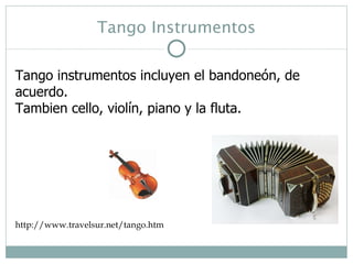 Origen y historia del tango | PPT