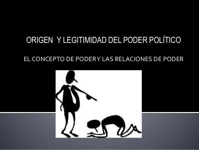 Origen y legitimidad del poder