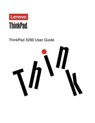 Lenovo ThinkPad X260 User Guide Manual PDF (English) / User Guide | PDF
