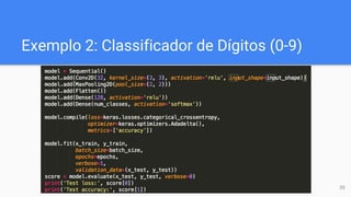 Exemplo 2: Classificador de Dígitos (0-9)
35
 