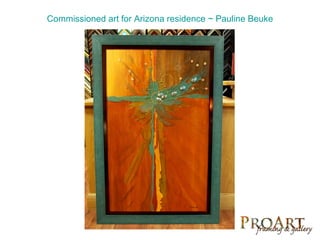 Commissioned art for Arizona residence ~ Pauline Beuke
 