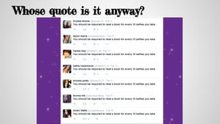 Whose quote is it anyway?
 