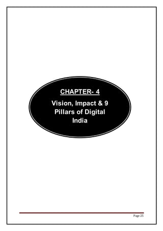 Page 25
CHAPTER- 4
Vision, Impact & 9
Pillars of Digital
India
 