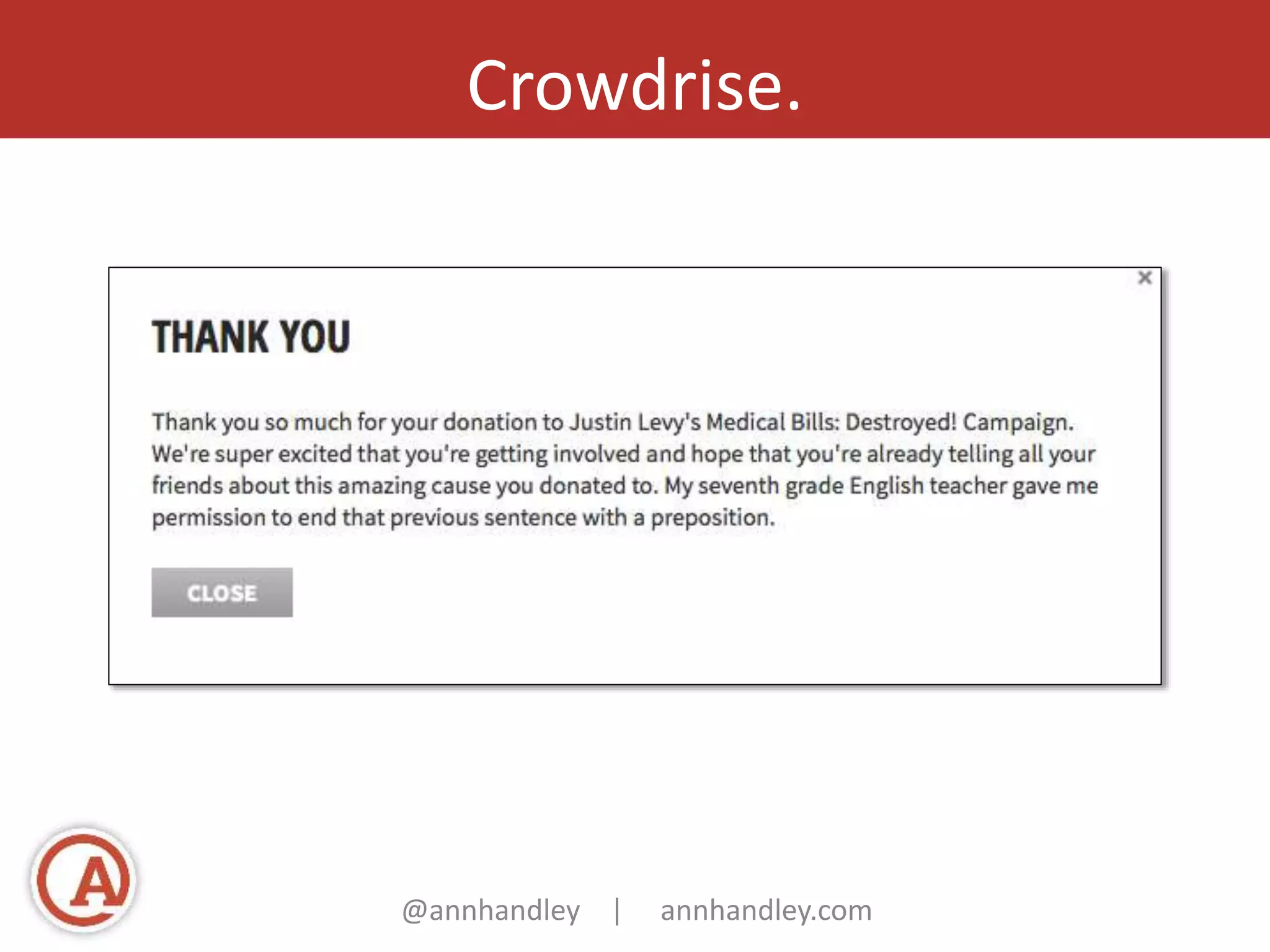 Crowdrise. 
@annhandley | annhandley.com 
 