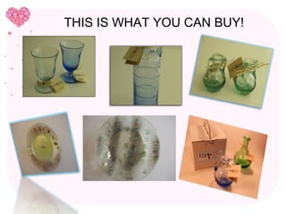 THIS IS WHAT YOU CAN BUY!
 