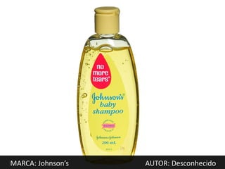 MARCA: Johnson’s   AUTOR: Desconhecido
 