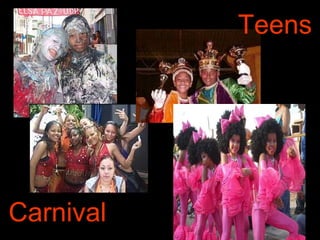 Carnival Teens 
