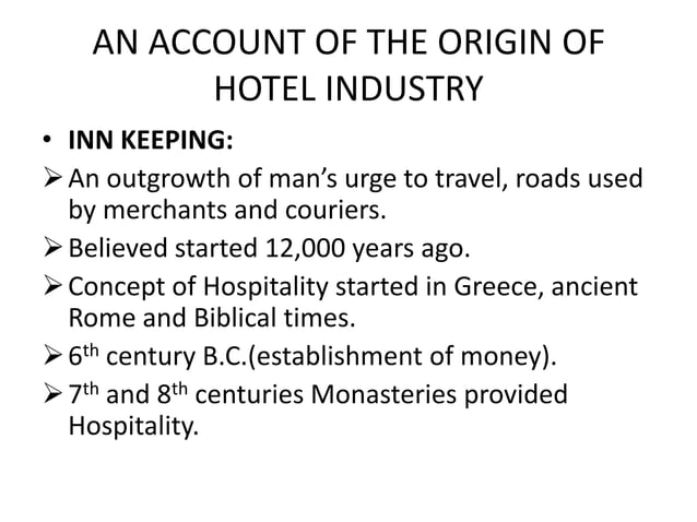 Origin Of Hotel Industry PPT