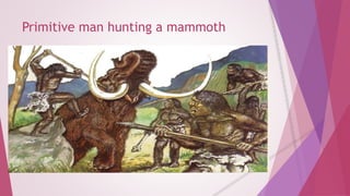 Primitive man hunting a mammoth 
 
