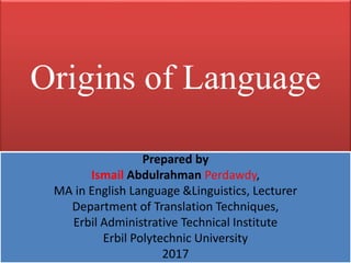 origin of language slideshare