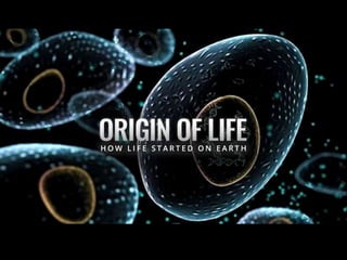 The Origin and
Evolution of Life on
Earth
 