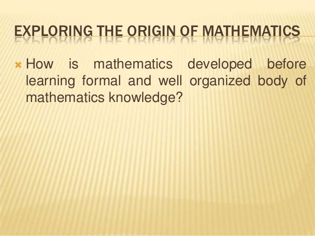 Origin of math