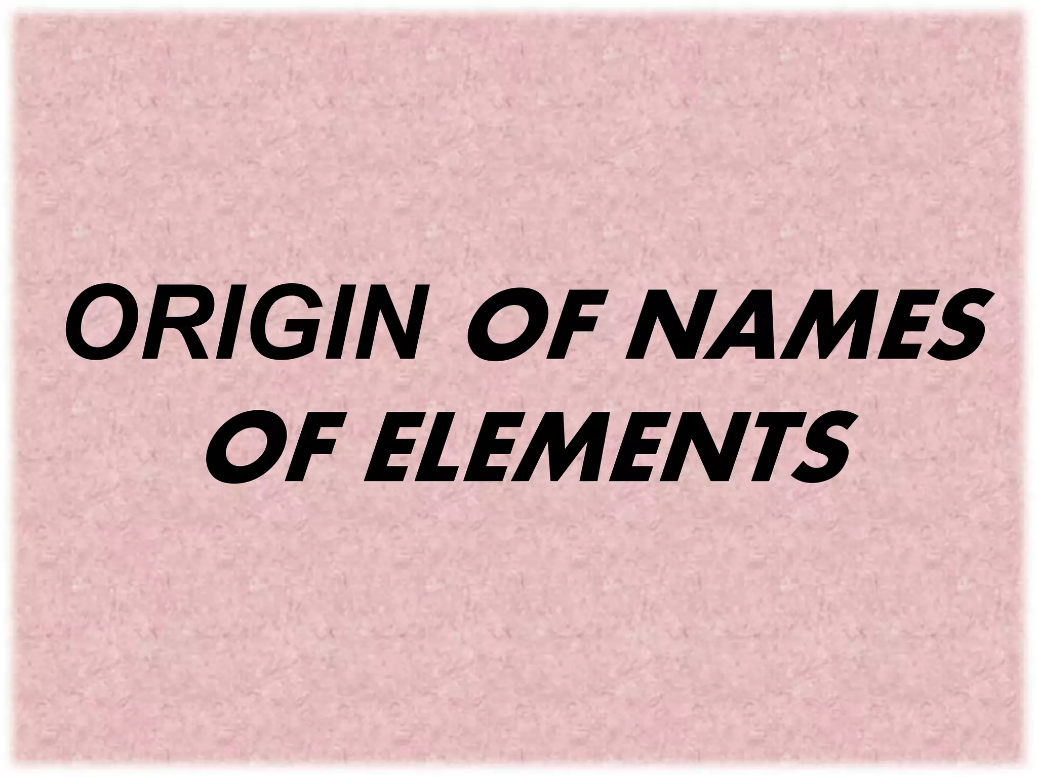 Origin Of Names