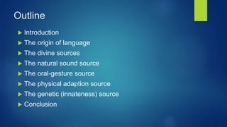 The origins of language | PPTX